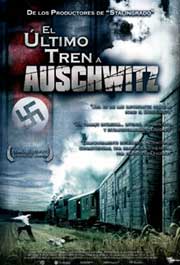 Cartel de El último tren a Auschwitz