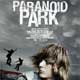 Paranoid Park cartel reducido
