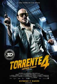 Cartel de Torrente 4 - Lethal Crisis