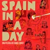 Spain in a day cartel reducido