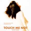 Touch me not cartel reducido