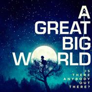 A great big world: Is there anybody out there? - portada mediana