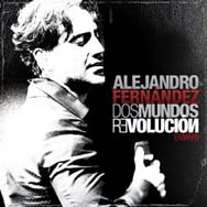 Alejandro Fernández: Dos mundos revolución en vivo - portada mediana