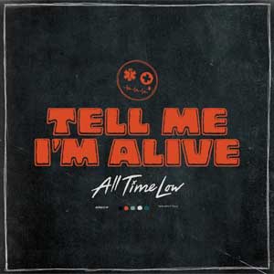 All Time Low: Tell me I'm alive - portada mediana
