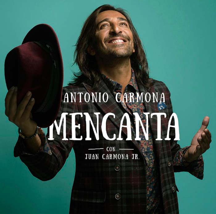 Antonio Carmona con Juan Carmona Jr.: Mencanta - portada