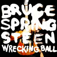 Bruce Springsteen: Wrecking Ball - portada mediana