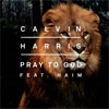 Calvin Harris: Pray to God - portada reducida