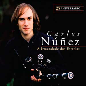 Carlos Núñez: A irmandade das estrelas (25 aniversario) - portada mediana