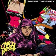 Chris Brown: Before the party - portada mediana