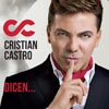 Cristian Castro: Dicen - portada reducida