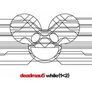 deadmau5: While (1<2) - portada mediana