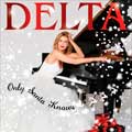 Delta Goodrem: Only Santa knows - portada reducida