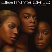Destiny's Child: Destiny Fulfilled - portada mediana
