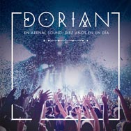 Dorian: En Arenal Sound Diez años en un día - portada mediana