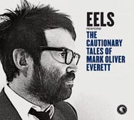 Eels: The cautionary tales of Mark Oliver Everett - portada mediana