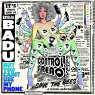 Erykah Badu: But you caint use my phone - portada mediana