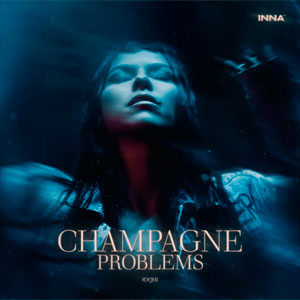 Inna: Champagne problems #DQH1 - portada mediana