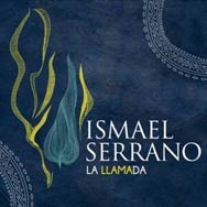 Ismael Serrano: La llamada - portada mediana