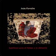 Iván Ferreiro: Canciones para el tiempo y la distancia - portada mediana