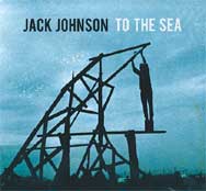 Jack Johnson: To the sea - portada mediana