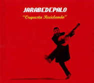 Jarabe de Palo: Orquesta Reciclando - portada mediana