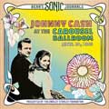 Johnny Cash: Bear's Sonic Journals: Johnny Cash, At the Carousel Ballroom, April 24 1968 - portada reducida
