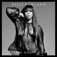 Kelly Rowland: Talk a good game - portada mediana