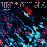 Linda Guilala: Xeristar - portada mediana