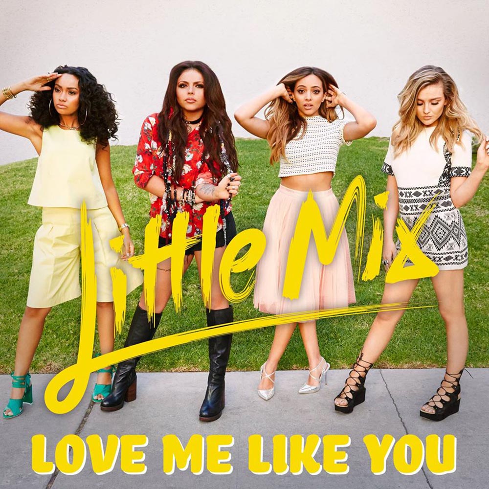 Little Mix Love Me Like You La Portada De La Canción