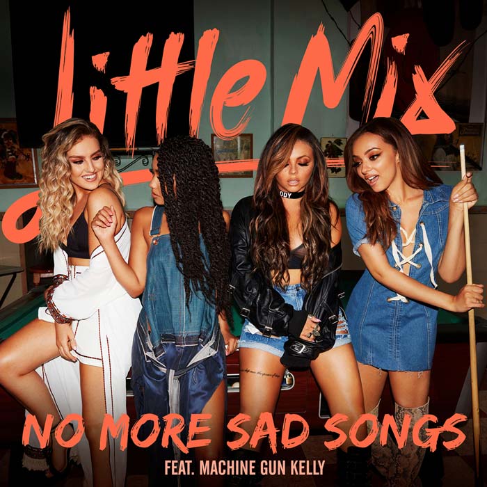 Little Mix con Machine Gun Kelly: No more sad songs - portada