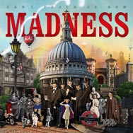 Madness: Can't touch us now - portada mediana