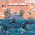 Maldita Nerea: Manual para seres maravillosos - portada reducida