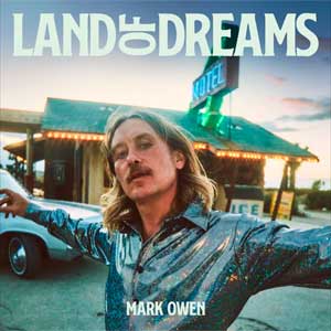Mark Owen: Land of dreams - portada mediana