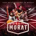 Morat: Tour Balas Perdidas en Madrid - portada reducida