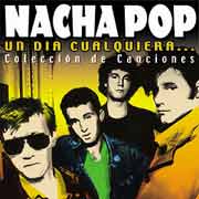 Nacha Pop: Un día cualquiera... Colección de canciones - portada mediana