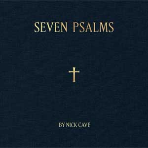 Nick Cave: Seven psalms - portada mediana