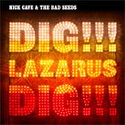 Nick Cave: Dig, Lazarus, Dig!!! - portada mediana