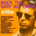 Noel Gallagher: Back the way we came Vol. 1 2011 - 2021 - portada reducida