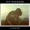 Oh Wonder: Livewire - portada reducida