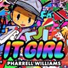Pharrell Williams: It girl - portada reducida