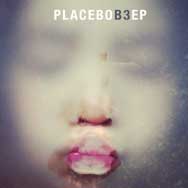 Placebo: B3 EP - portada mediana