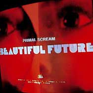 Primal Scream: Beautiful future - portada mediana