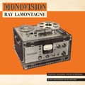 Ray LaMontagne: Monovision - portada reducida