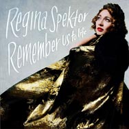Regina Spektor: Remember us to life - portada mediana