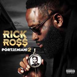 Rick Ross: Port of Miami 2 - portada mediana