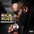 Rick Ross: Port of Miami 2 - portada reducida