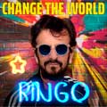 Ringo Starr: Change the world - portada reducida