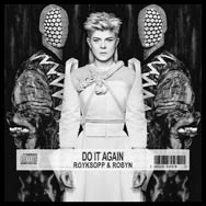 Robyn: Do it again - con Röyksopp - portada mediana