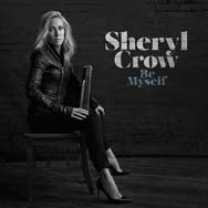 Sheryl Crow: Be myself - portada mediana