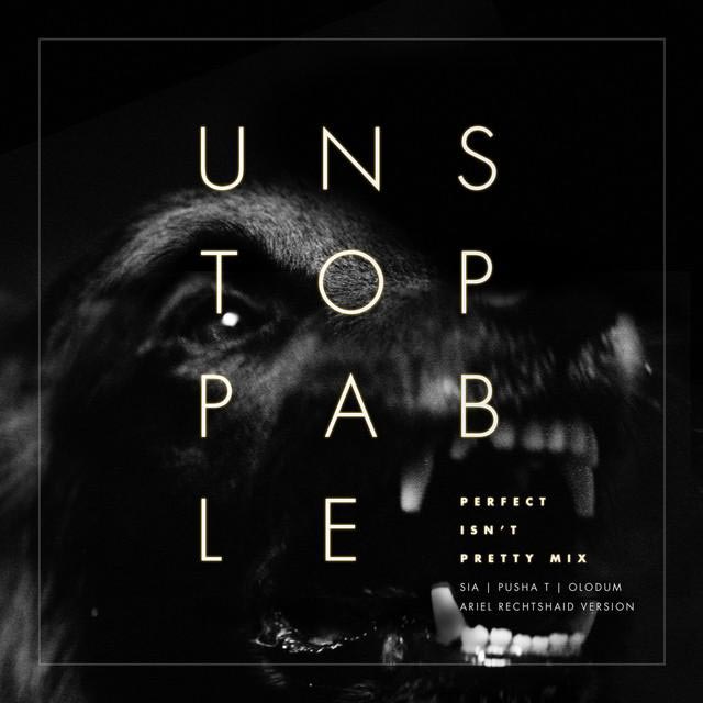 Sia con Ariel Rechtshaid, Pusha T y Olodum: Unstoppable - portada